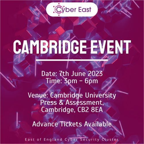 Cyber East Cambridge Event 2023